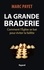 La grande braderie. Comment l'Église se bat pour éviter la faillite