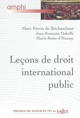 Marc Perrin de Brichambaut - Leçons de droit international public.