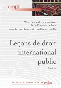 Marc Perrin de Brichambaut et Jean-François Dobelle - Leçons de droit international public.