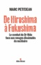 Marc Petitjean - De Hiroshima à Fukushima - Le combat du Dr Hida face aux ravages dissimulés du nucléaire.