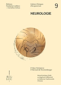 Marc Petitpierre et Bernard de Wurstemberger - Neurologie.