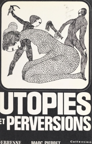 Utopie et perversions