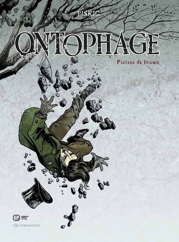 Marc Piskic - Pierres de brume Tome 1 : Ontophage.