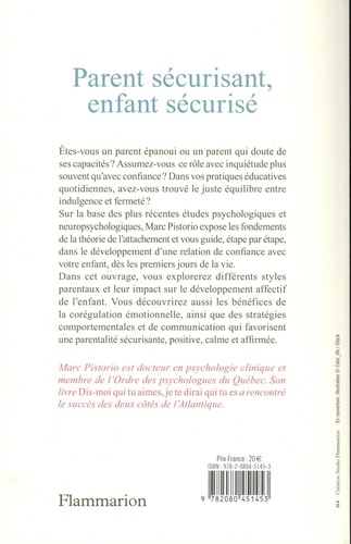 Parent sécurisant, enfant sécurisé. Pour une parentalité sur mesure