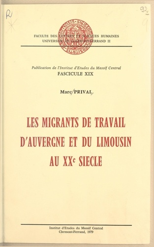Les migrants de travail d'Auvergne et du Limousin au XXe siècle