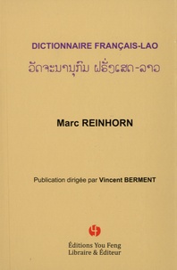 Marc Reinhorn - Dictionnaire Français-Lao.