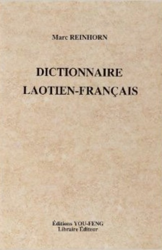Marc Reinhorn - Dictionnaire laotien-français.