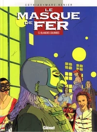 Le Masque de fer - Tome 03