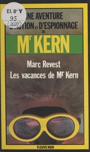 Marc Revest - Les vacances de Mr. Kern.