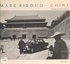 Marc Riboud - Chine - Instantanés de voyages.