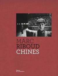 Télécharger le livre anglais Chines (French Edition) par Marc Riboud