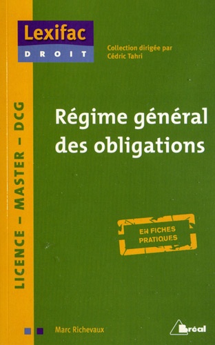 Marc Richevaux - Régime général des obligations.