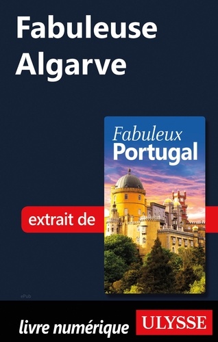 FABULEUX  Fabuleuse Algarve