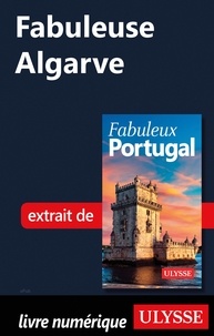 Marc Rigole - FABULEUX  : Fabuleuse Algarve.