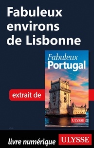 Marc Rigole - FABULEUX  : Fabuleux environs de Lisbonne.