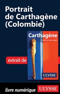 Marc Rigole - Portrait de Carthagène (Colombie).