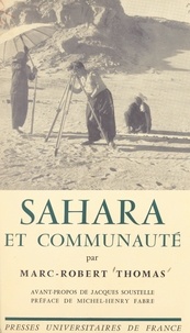 Marc-Robert Thomas et Michel-Henry Fabre - Sahara et communauté.