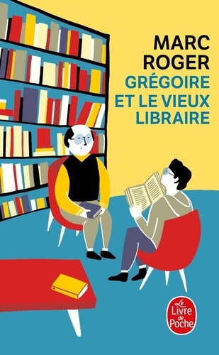 Grégoire et le vieux libraire - Occasion