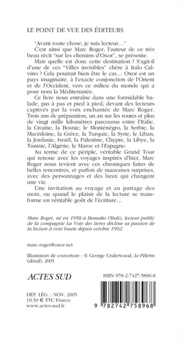 Sur les chemins d'Oxor. Chroniques méditerranéennes (2003-2004)