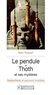 Marc Roquart - Le pendule de Thoth.