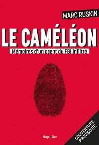 Marc Ruskin - Le caméléon.