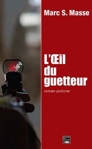 L'oeil du guetteur