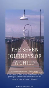 The Seven Journeys of a Child