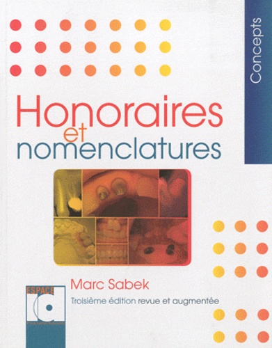 Marc Sabek - Honoraires et nomenclatures.