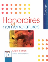 Marc Sabek - Honoraires et nomenclatures.