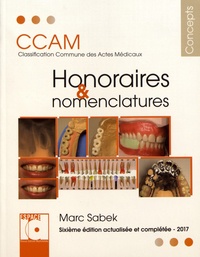 Marc Sabek - Honoraires & nomenclatures CCAM - Classification commune des actes médicaux.