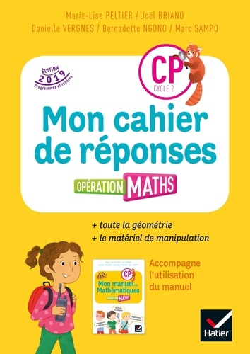 Mathématiques CP cycle 2 Opération maths. Mon cahier de réponses  Edition 2019