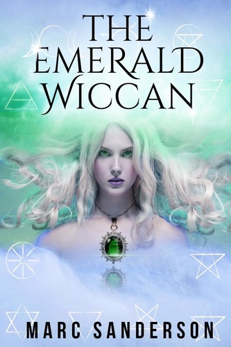  Marc Sanderson - The Emerald Wiccan.