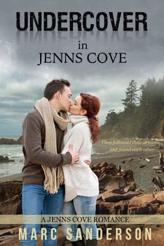  Marc Sanderson - Undercover In Jenns Cove - A Jenns Cove Romance, #1.