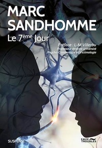Marc Sandhomme - Le 7ème Jour.