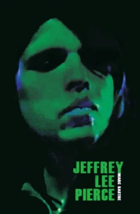 Jeffrey Lee Pierce