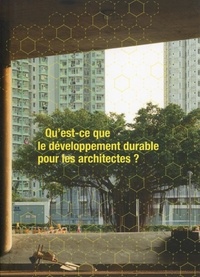 Marc Sautereau - Qu'est-ce que le développement durable pour les architectes ?.