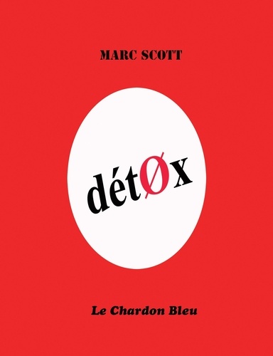 Marc Scott - Détox - s/o.