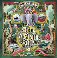 Marc Séassau et Jules Verne - Le tour du monde en 80 jours.