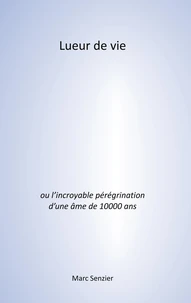 Lueur de vie