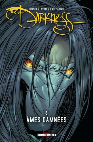 The Darkness Tome 3 Ames damnées