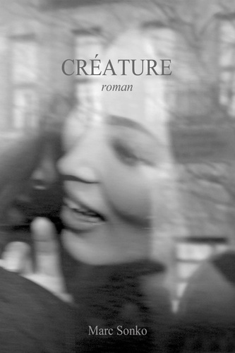 Marc Sonko - Créature.