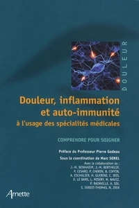 Douleur, inflammation et auto-immunité à l'usage des spécialités médicales