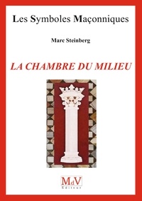 Marc Steinbert - N.85 LA CHAMBRE DU MILIEU.