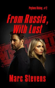 From Russia, With Lust