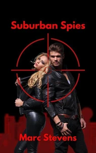 Suburban Spies