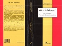 Marc Swyngedouw et Marco Martiniello - Où va la Belgique ?.