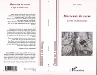 Marc Tamet - Morceaux de sucre - Corps et désaccords.