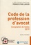 Code de la profession d'avocat. Compilation de textes  Edition 2019