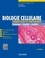 Biologie cellulaire. Exercices et méthodes 2e édition