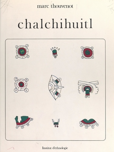 Chalchihuitl : le jade chez les Aztèques